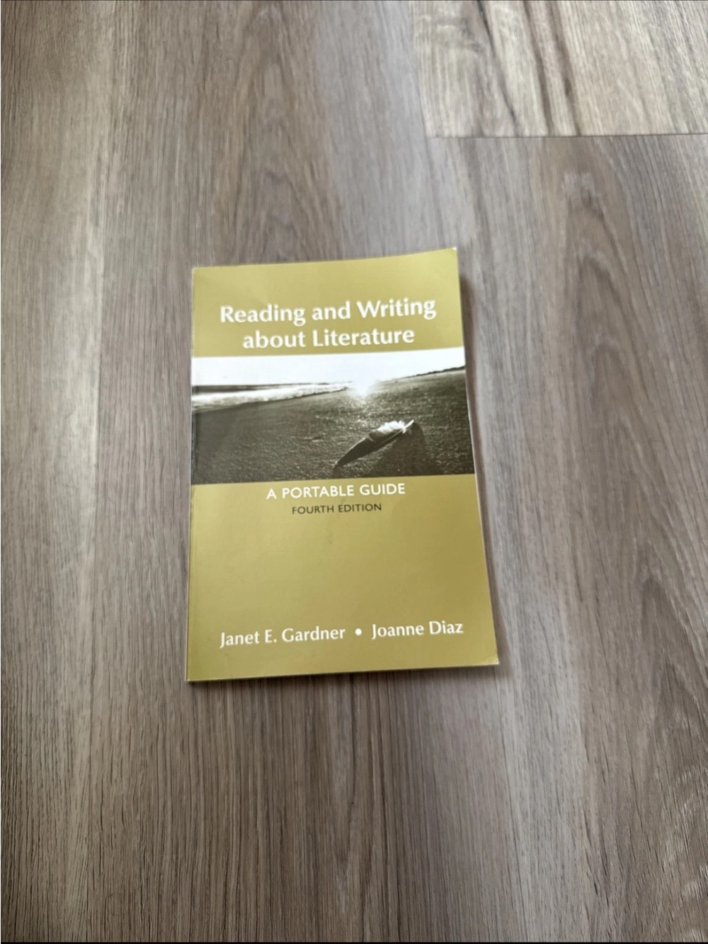 Reading and Writing about Literature (Yellow) by Janet E. Gardner & Joanne Diaz